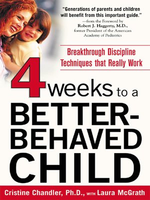 cover image of Four Weeks to a Better-Behaved Child